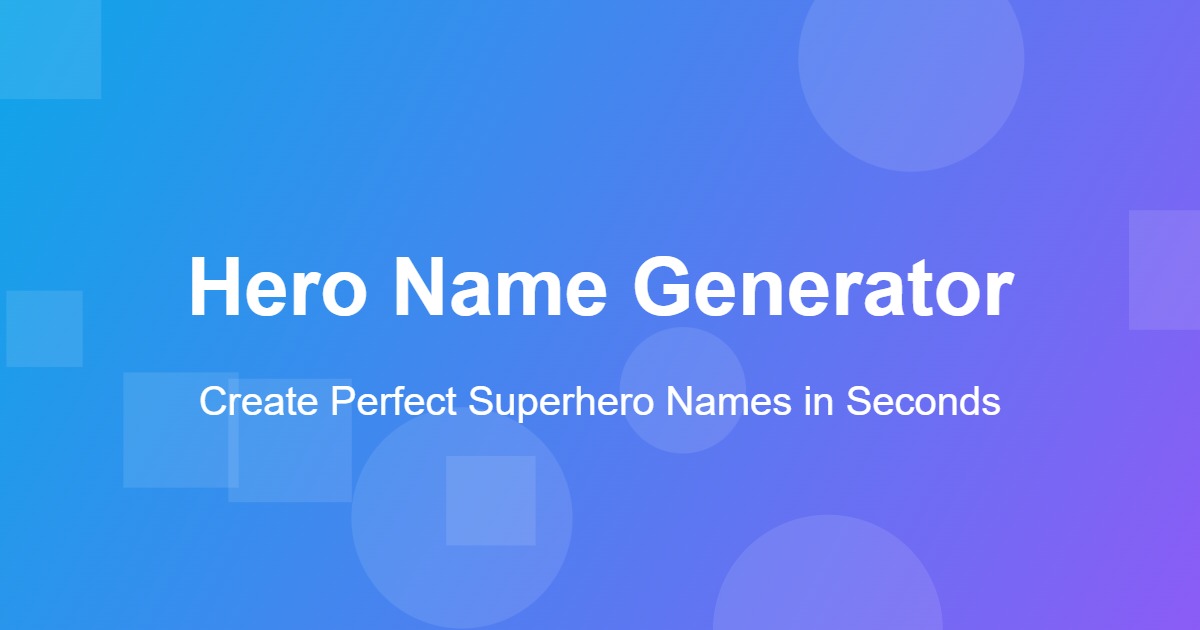 Hero Name Generator